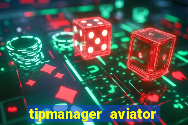 tipmanager aviator aposta 1